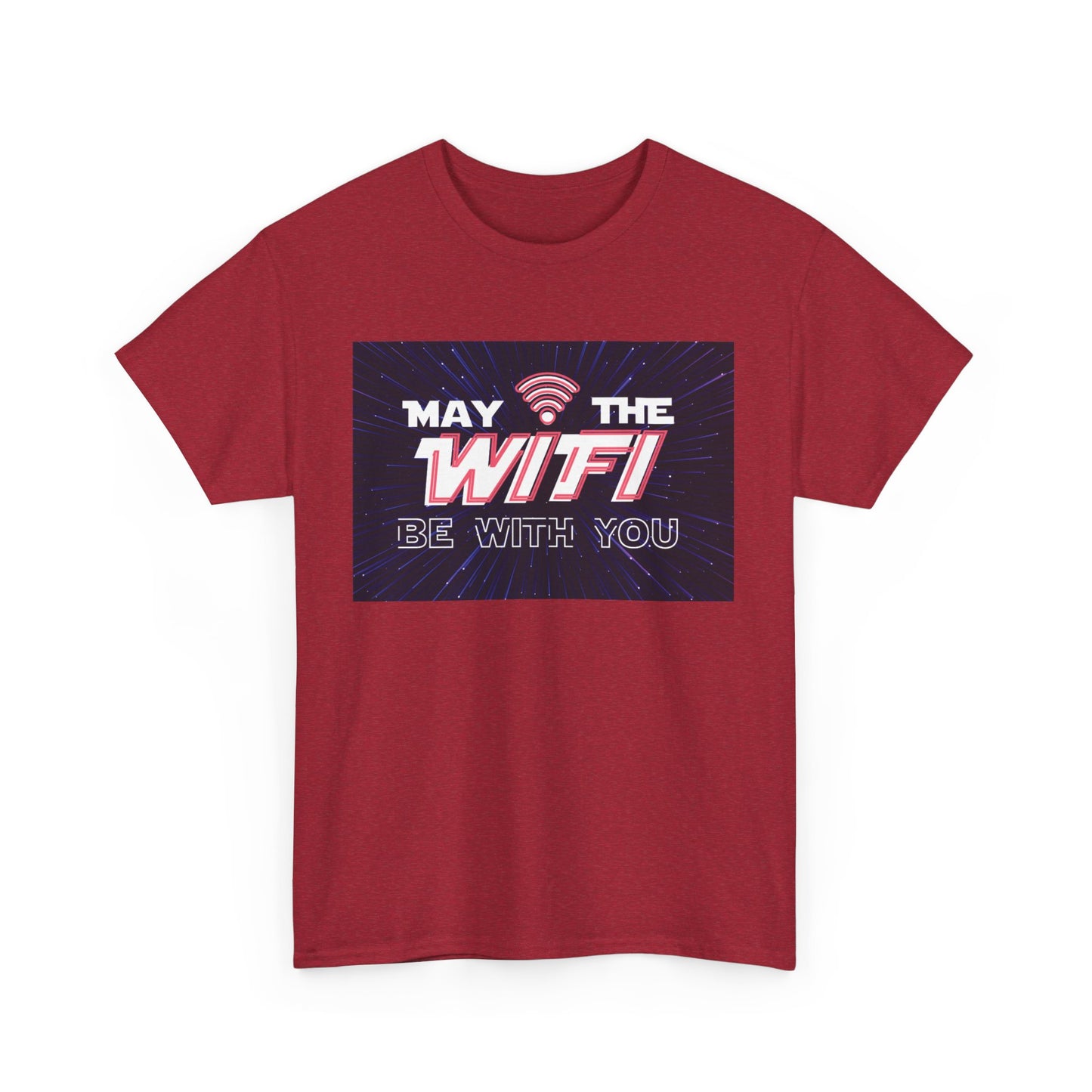 May the WiFi Be With You T-Shirt | Unisex
