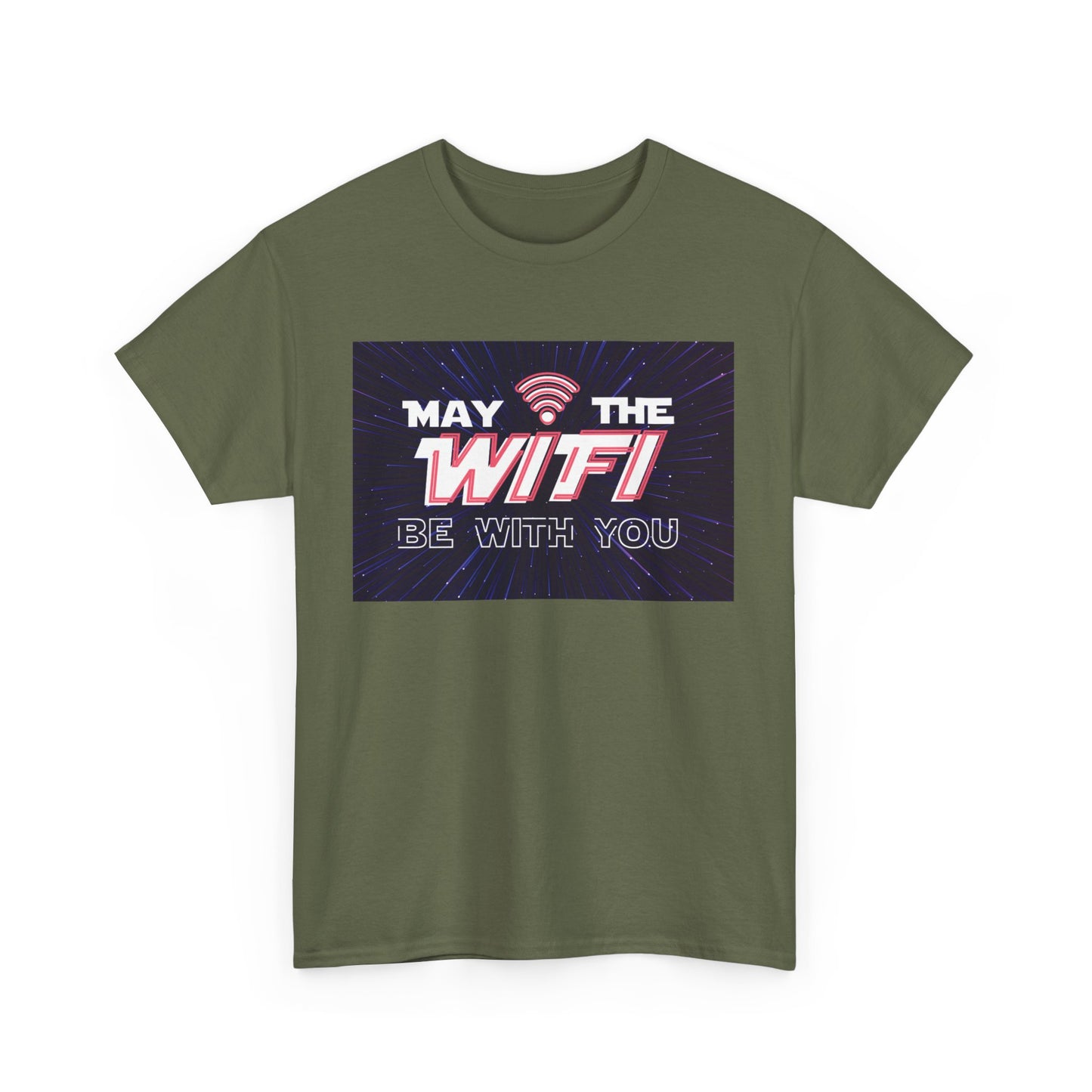 May the WiFi Be With You T-Shirt | Unisex