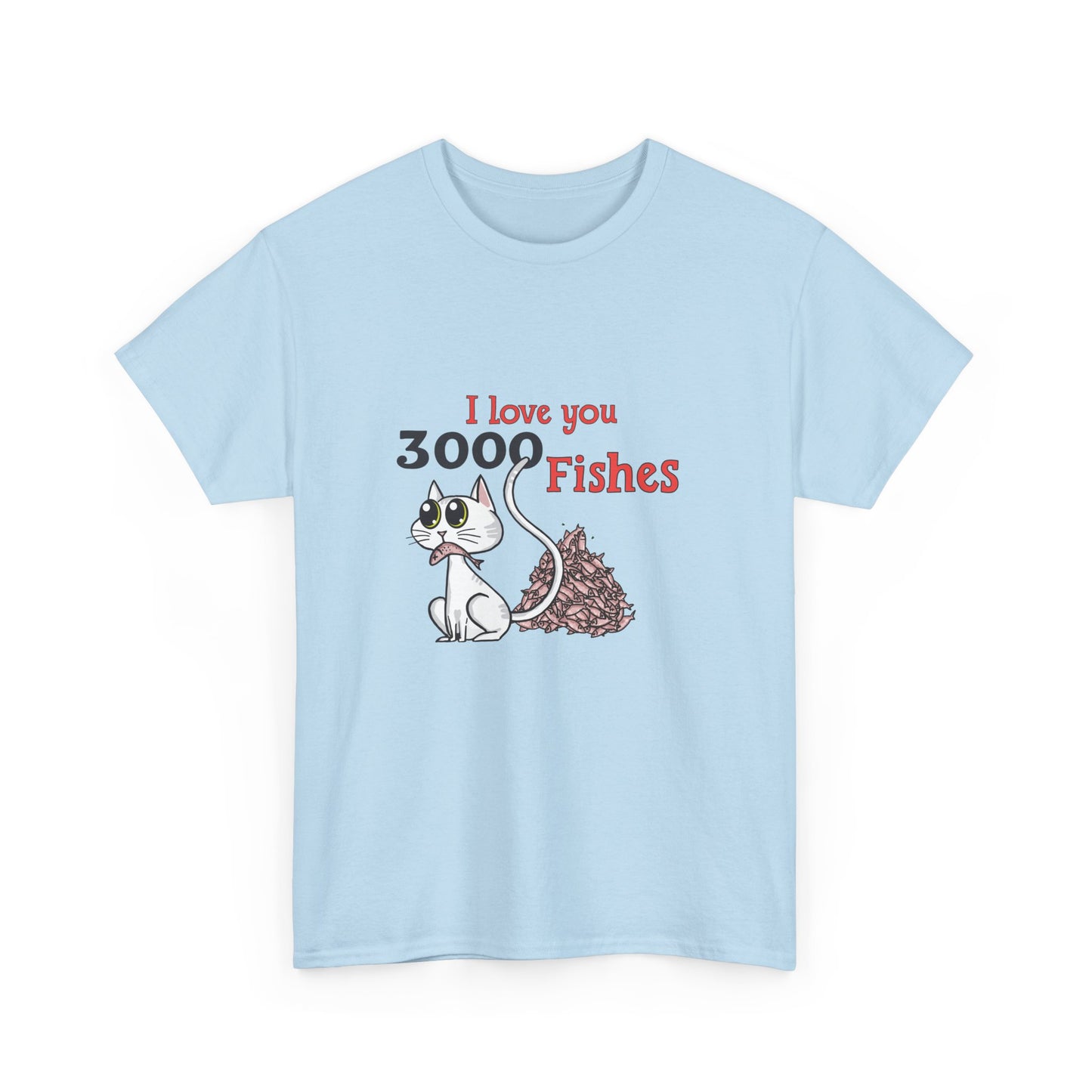 I Love You 3000 Fishes T-Shirt | Unisex