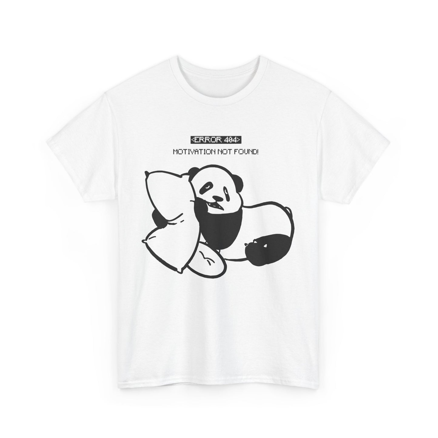 Motivation Not Found T-Shirt | Unisex