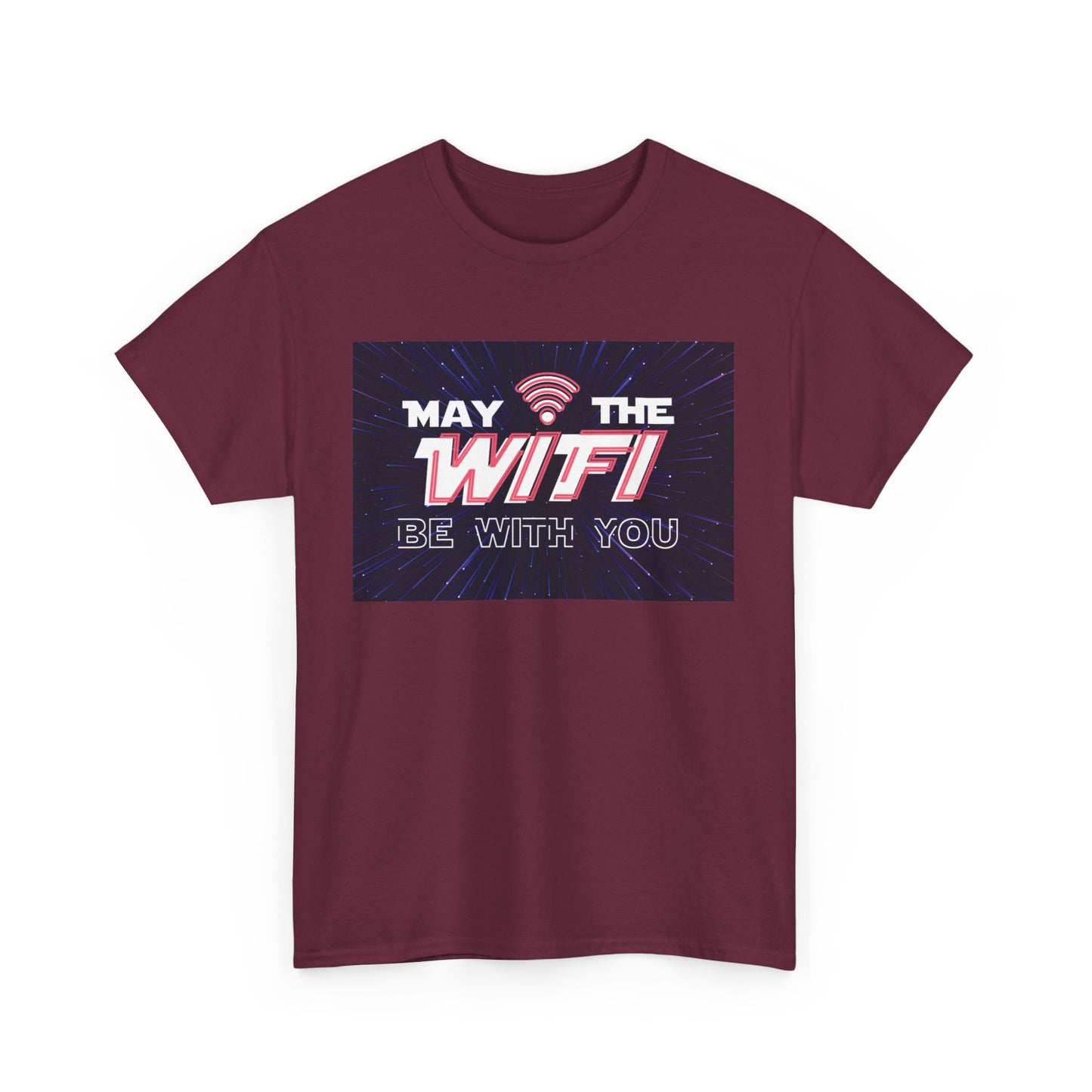 May the WiFi Be With You T-Shirt | Unisex