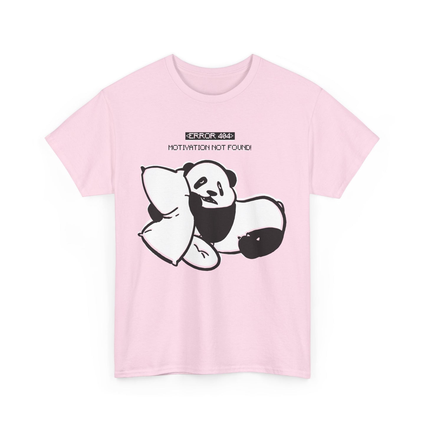 Motivation Not Found T-Shirt | Unisex