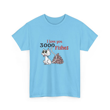 I Love You 3000 Fishes T-Shirt | Unisex