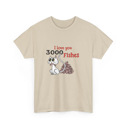 I Love You 3000 Fishes T-Shirt | Unisex
