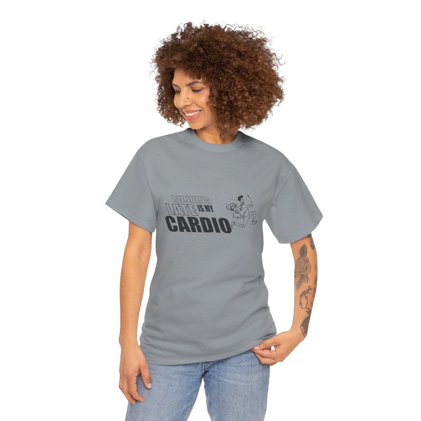 Running Late is My Cardio T-Shirt | Unisex