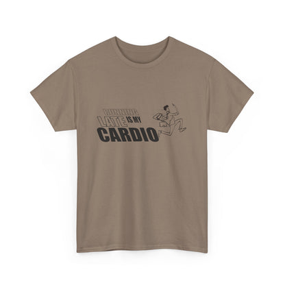 Running Late is My Cardio T-Shirt | Unisex